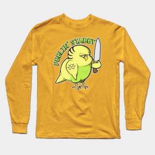 budgie "feeling stabby" Long Sleeve T-Shirt